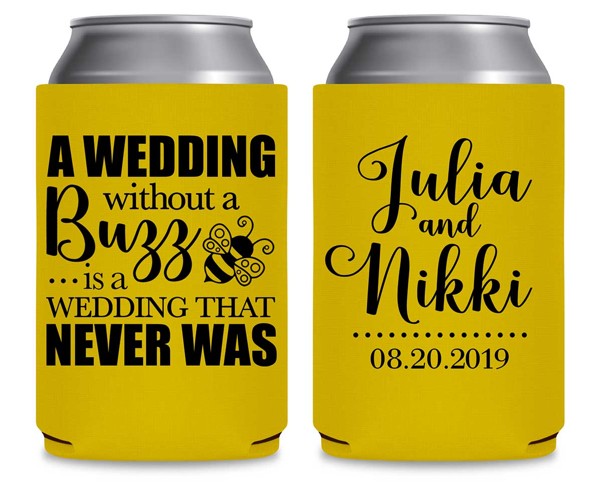 A Wedding Without A Buzz 1A Foldable Can Koozies Wedding Gifts for Guests