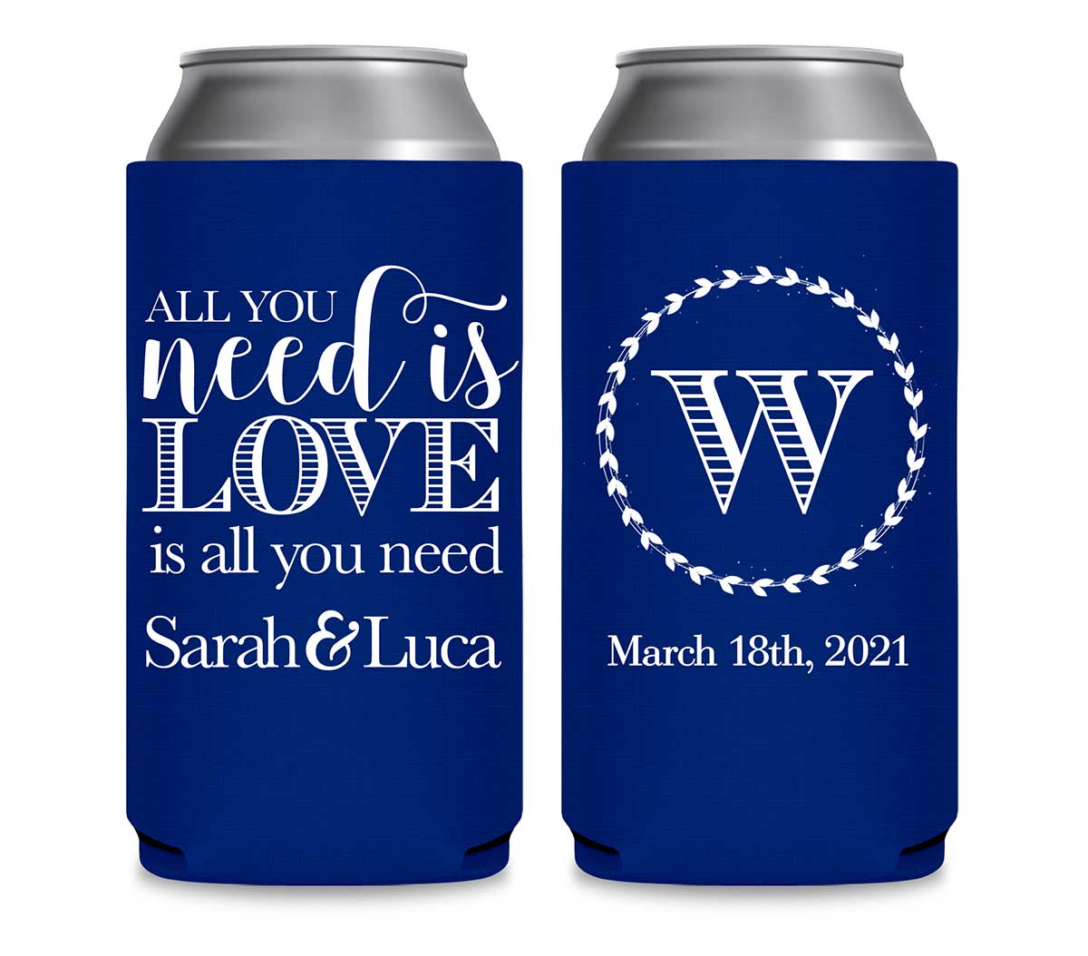 All You Need Is Love Is All You Need 1A Foldable 12 oz Slim Can Koozies Wedding Gifts for Guests
