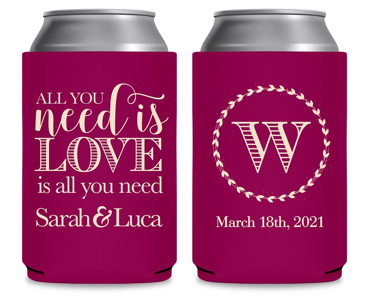 All You Need Is Love Is All You Need 1A Foldable Can Koozies Wedding Gifts for Guests