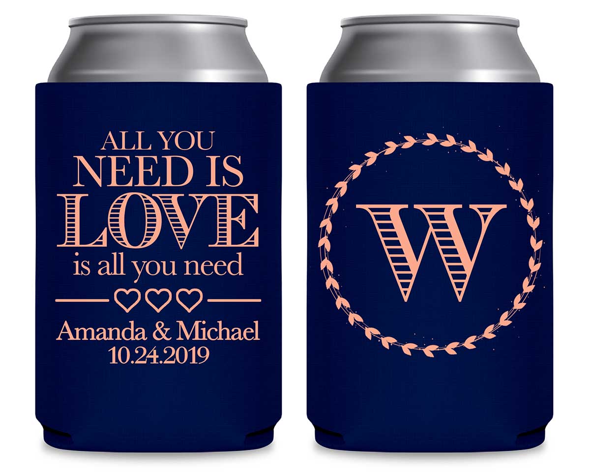 All You Need Is Love Is All You Need 1B Foldable Can Koozies Wedding Gifts for Guests
