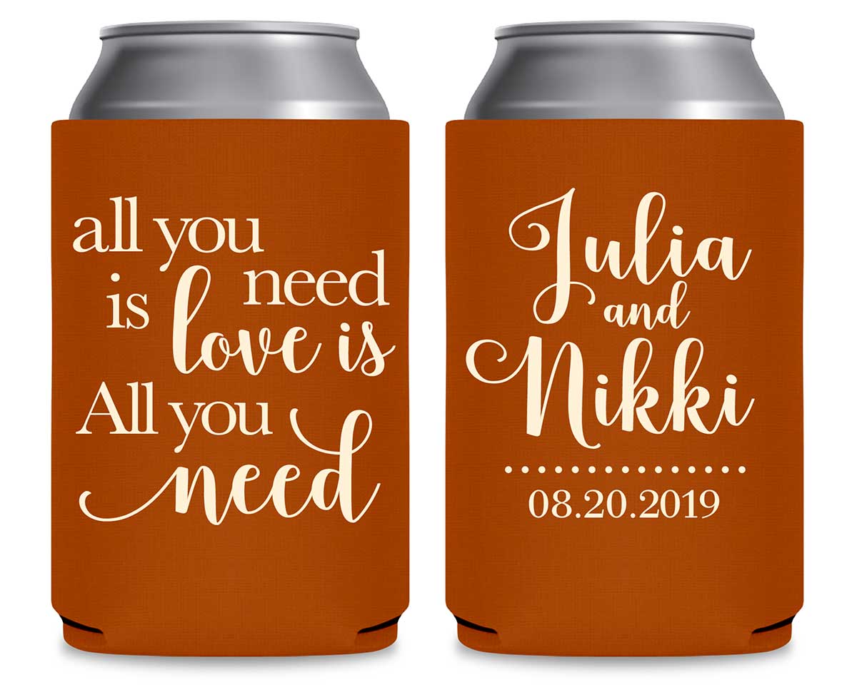 All You Need Is Love Is All You Need 2A Foldable Can Koozies Wedding Gifts for Guests