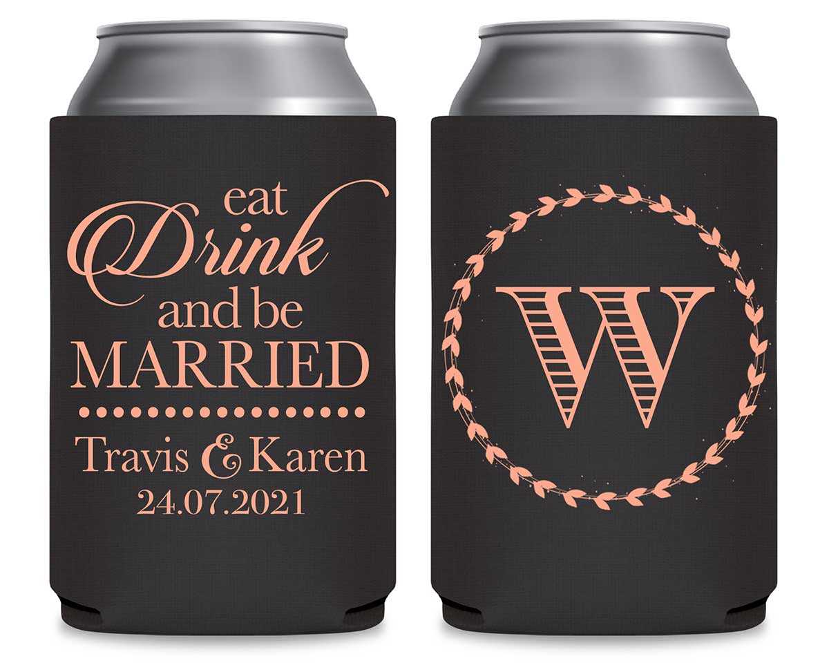 Eat Drink And Be Married 1A Foldable Can Koozies Wedding Gifts for Guests