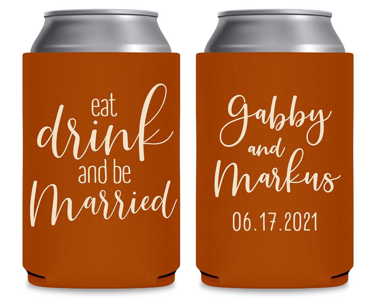 Eat Drink And Be Married 7A Foldable Can Koozies Wedding Gifts for Guests