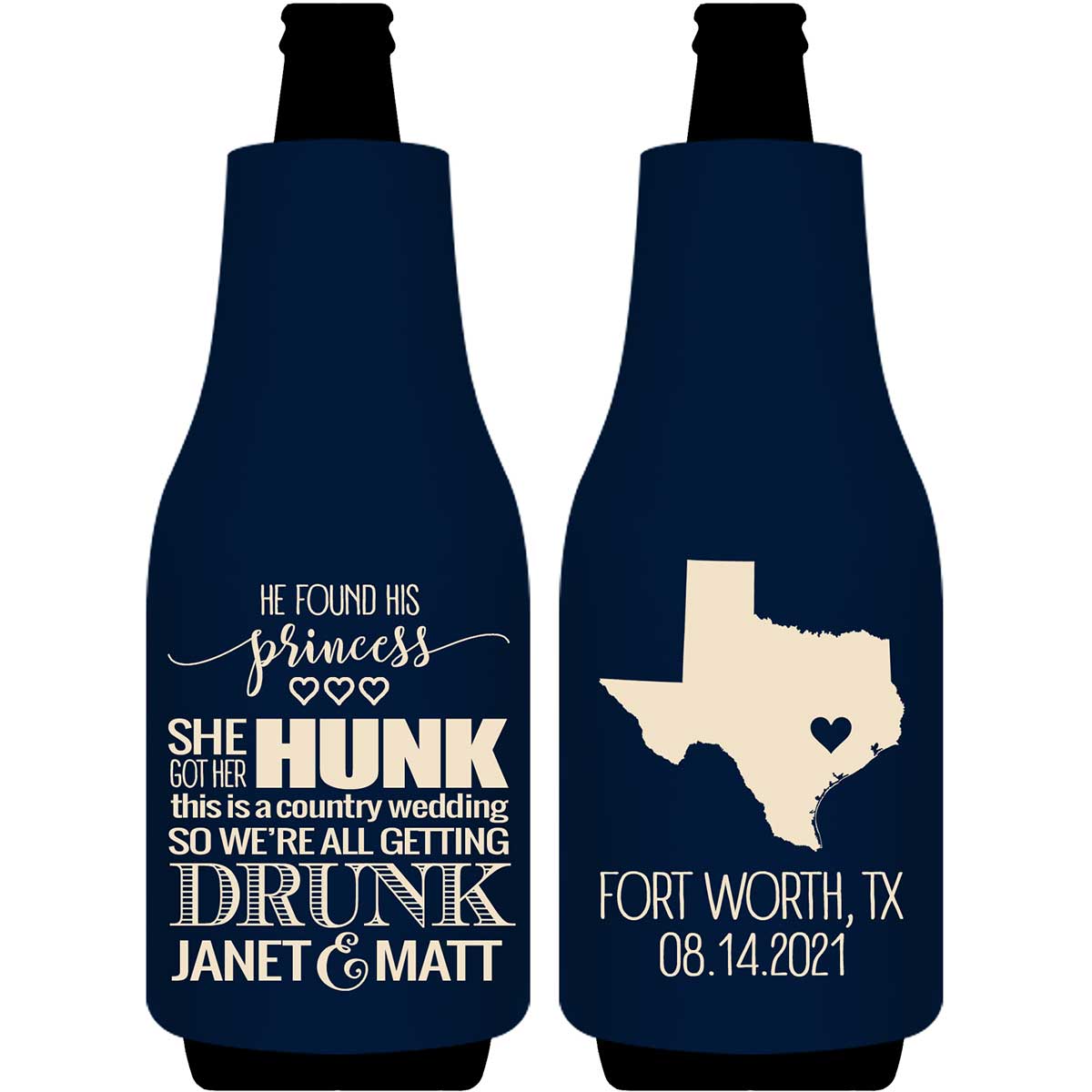 He Found His Princess She Got Her Hunk 1B Foldable Bottle Sleeve Koozies Wedding Gifts for Guests