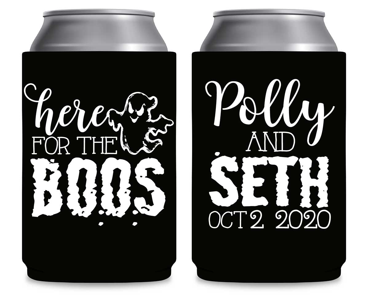 Here For The Boos 1A Foldable Can Koozies Wedding Gifts for Guests