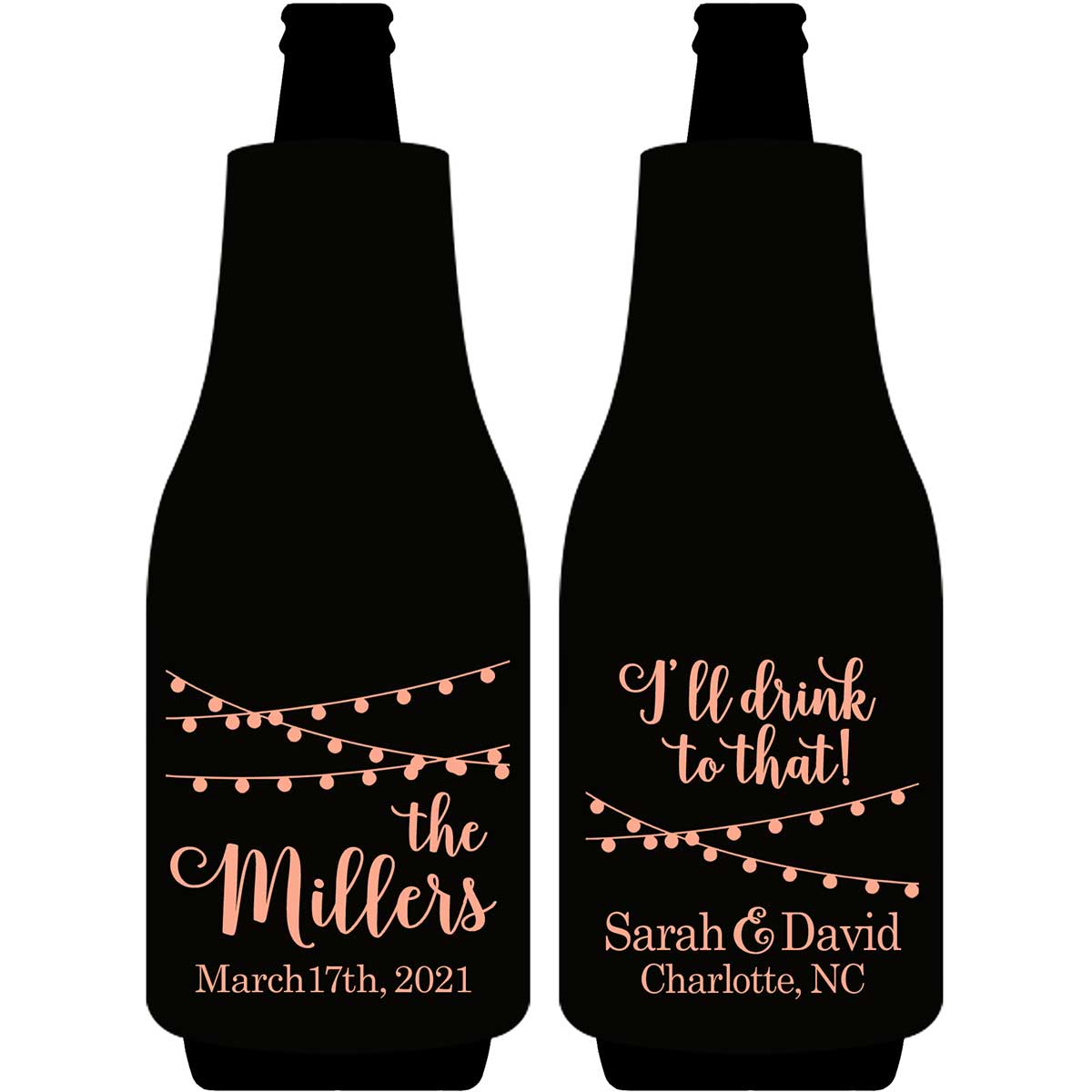 I'll Drink To That 1A Foldable Bottle Sleeve Koozies Wedding Gifts for Guests