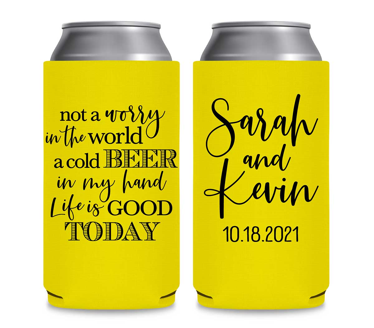 Not A Worry In The World 1A Foldable 12 oz Slim Can Koozies Wedding Gifts for Guests