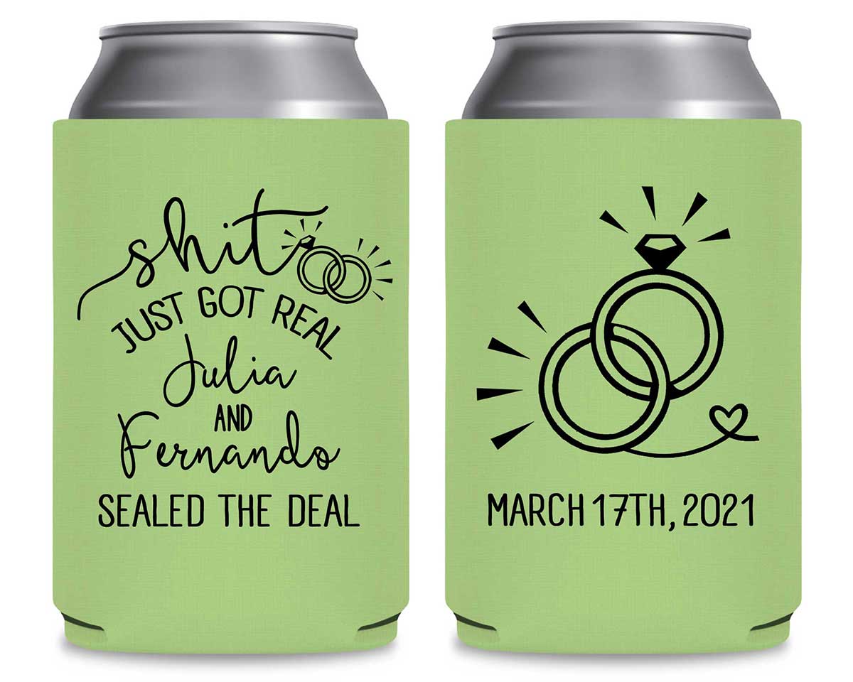 Shit Just Got Real 1B Foldable Can Koozies Wedding Gifts for Guests