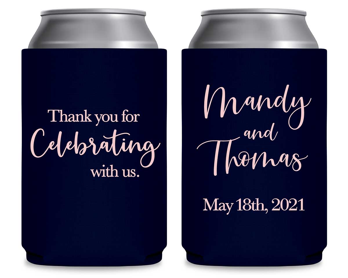 Thank You For Celebrating With Us 1A Foldable Can Koozies Wedding Gifts for Guests
