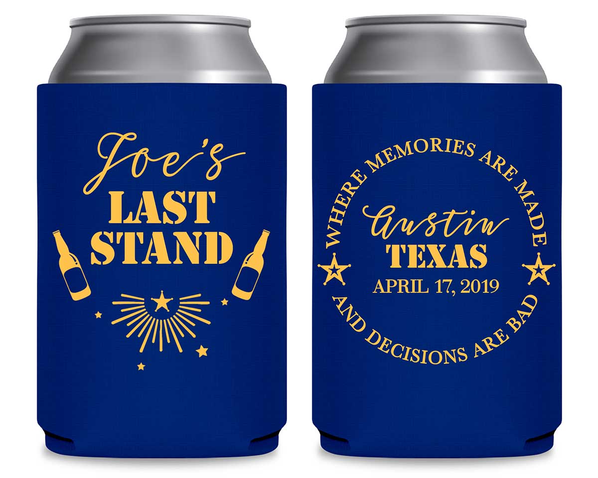 The Last Stand 1B Memories & Bad Decisions Foldable Can Koozies Wedding Gifts for Guests