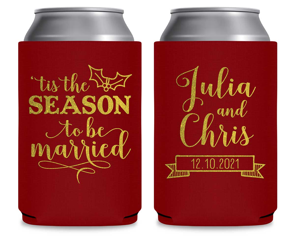 Tis The Season To Be Married 2A Foldable Can Koozies Wedding Gifts for Guests