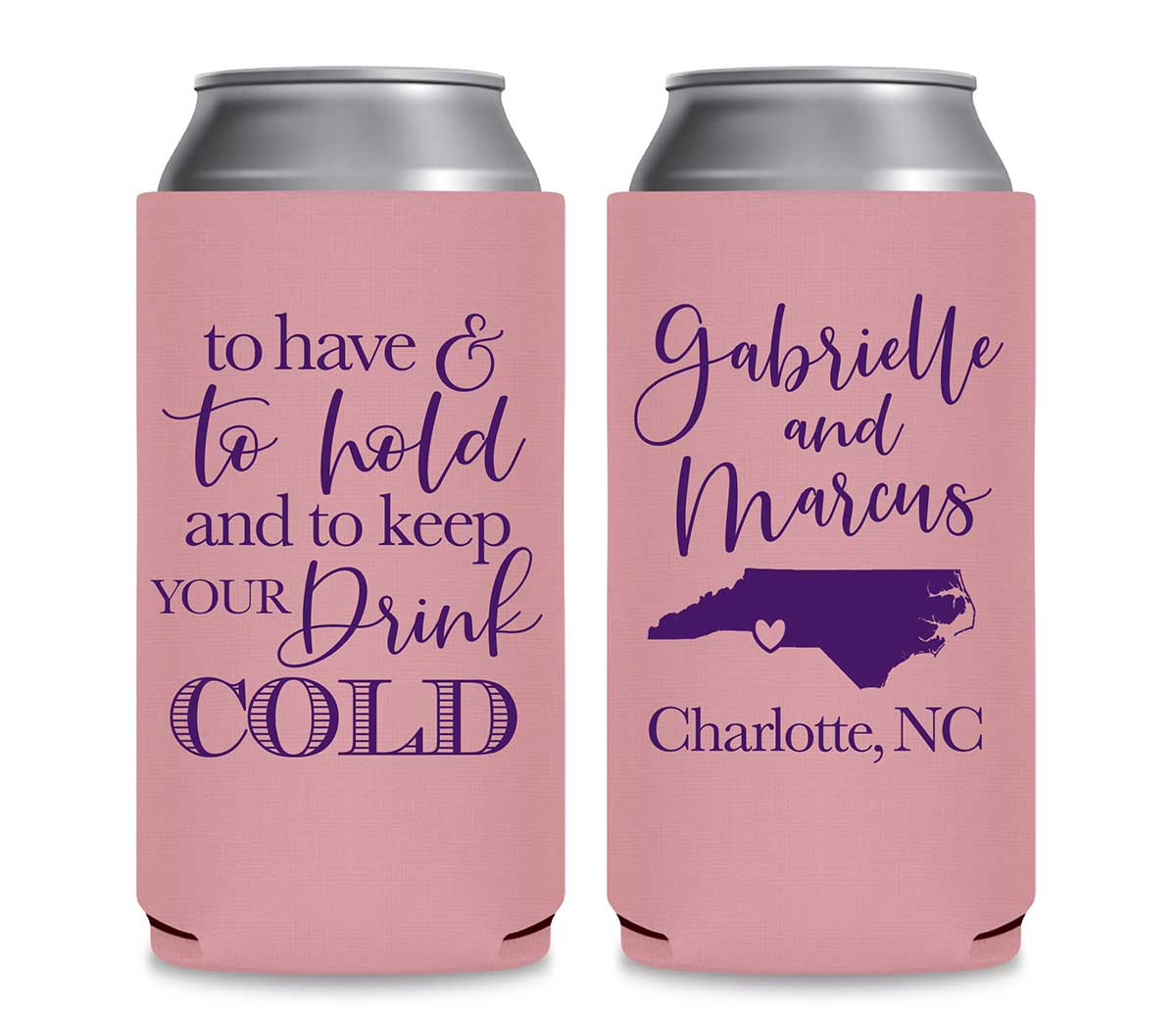 To Have & To Hold Keep Your Drink Cold 2B Foldable 12 oz Slim Can Koozies Wedding Gifts for Guests