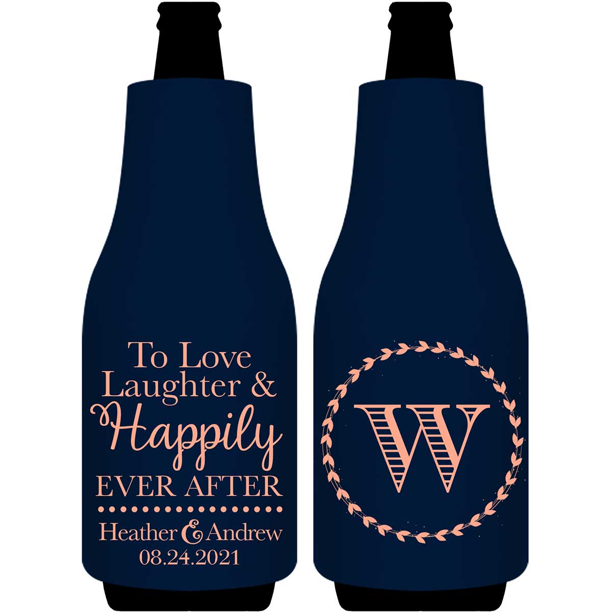 To Love Laughter & Happily Ever After 1A Foldable Bottle Sleeve Koozies Wedding Gifts for Guests