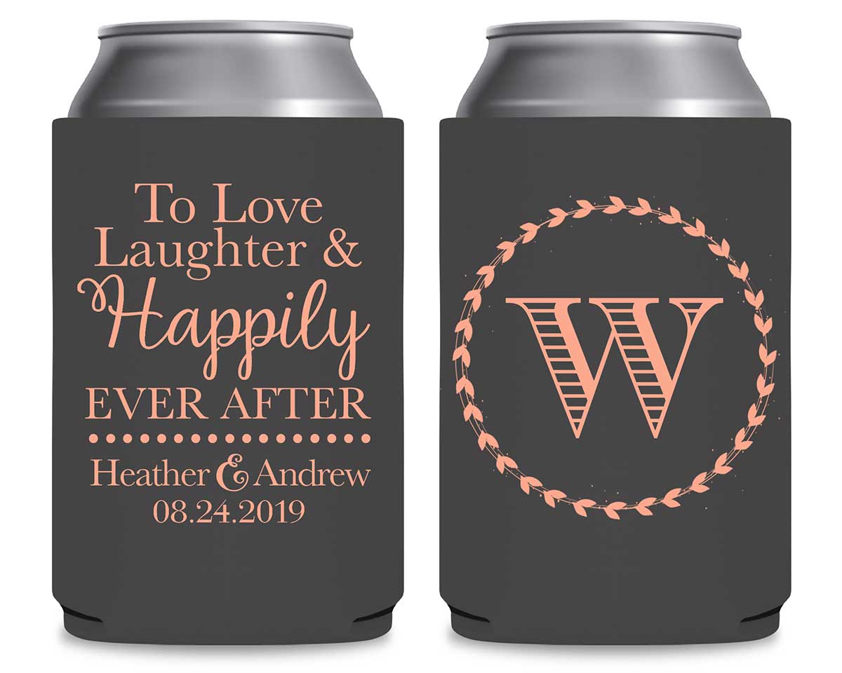 To Love Laughter & Happily Ever After 1A Foldable Can Koozies Wedding Gifts for Guests