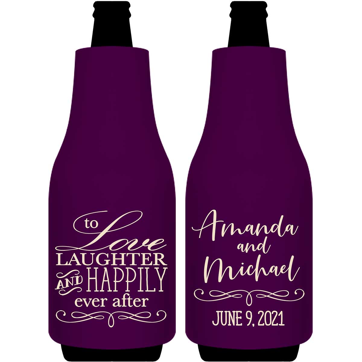 To Love Laughter & Happily Ever After 2A Foldable Bottle Sleeve Koozies Wedding Gifts for Guests