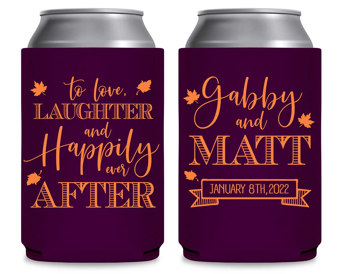To Love Laughter & Happily Ever After 3C Foldable Can Koozies Wedding Gifts for Guests