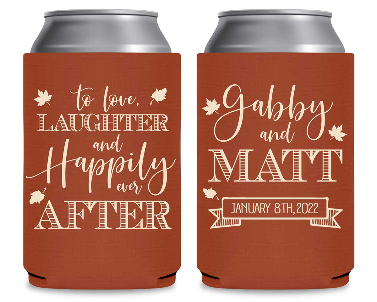 To Love Laughter & Happily Ever After 3C Foldable Can Koozies Wedding Gifts for Guests