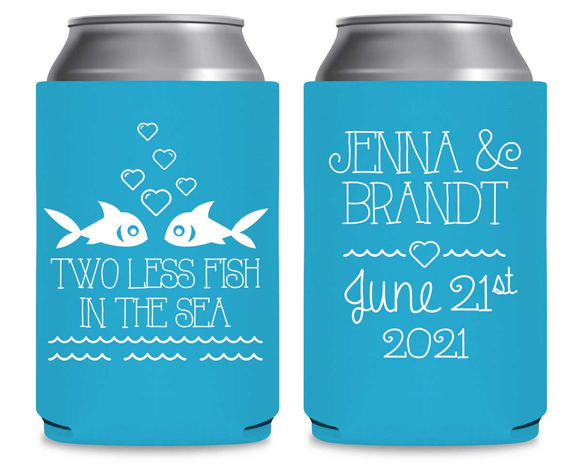 Two Less Fish In The Fish 2A Foldable Can Koozies Wedding Gifts for Guests