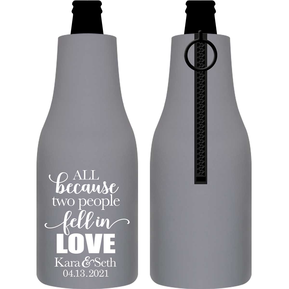 All Because Two People Fell In Love 1A Foldable Zippered Bottle Koozies Wedding Gifts for Guests