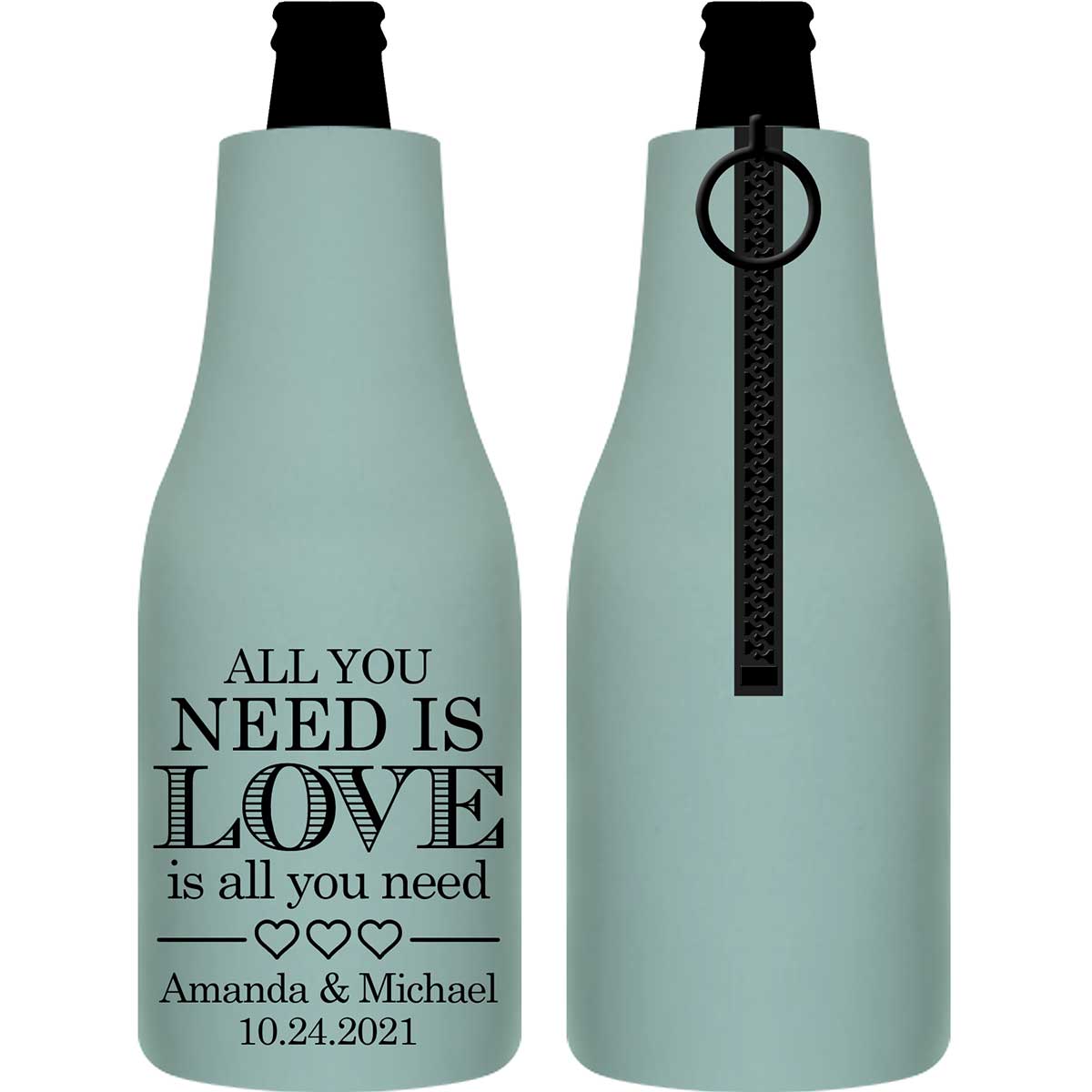 All You Need Is Love Is All You Need 1B Foldable Zippered Bottle Koozies Wedding Gifts for Guests