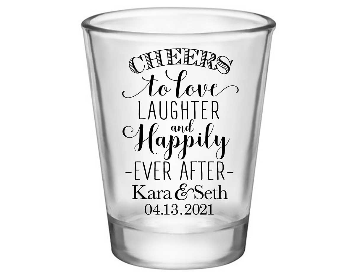 Cheers To Love Laughter & Happily Ever After 1A Standard 1.75oz Clear Shot Glasses Personalized Wedding Gifts for Guests