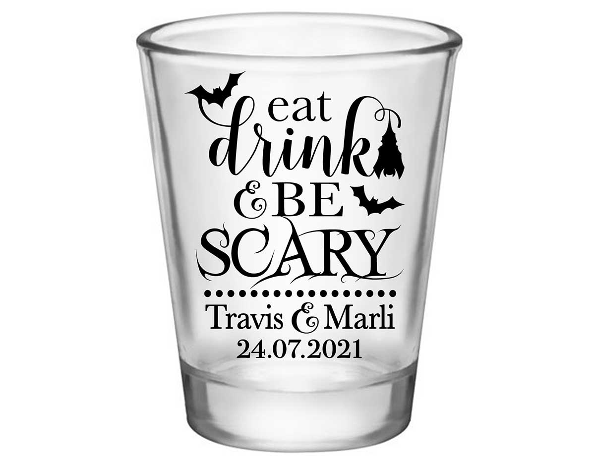 Eat Drink And Be Scary 1A Standard 1.75oz Clear Shot Glasses Halloween Wedding Gifts for Guests