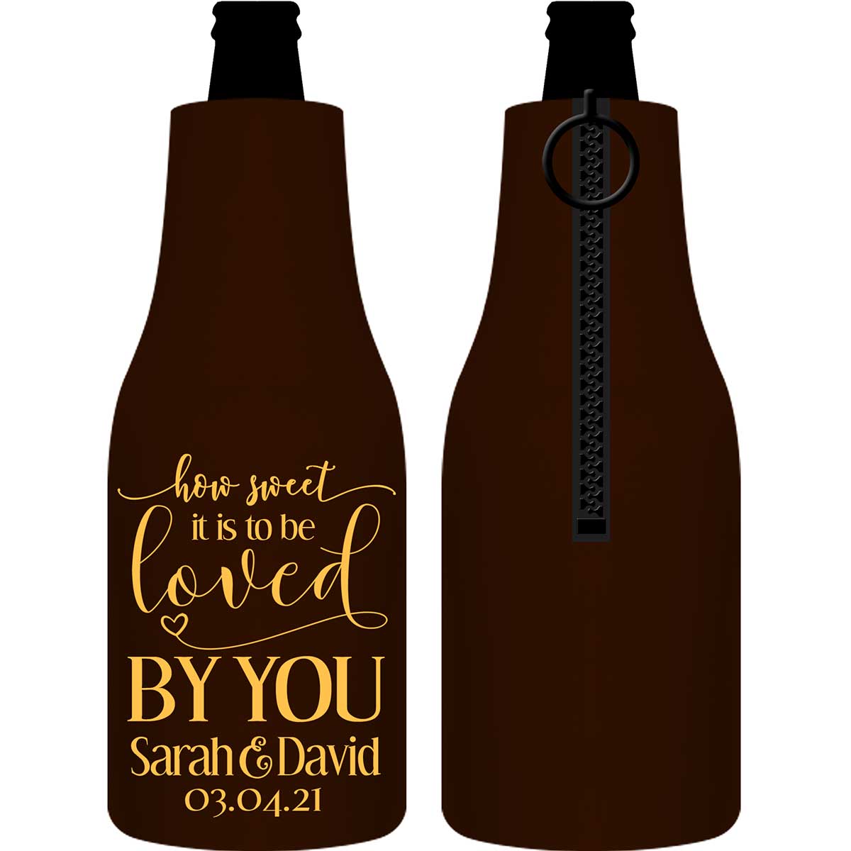 How Sweet Is It To Be Love By You 1A Foldable Zippered Bottle Koozies Wedding Gifts for Guests