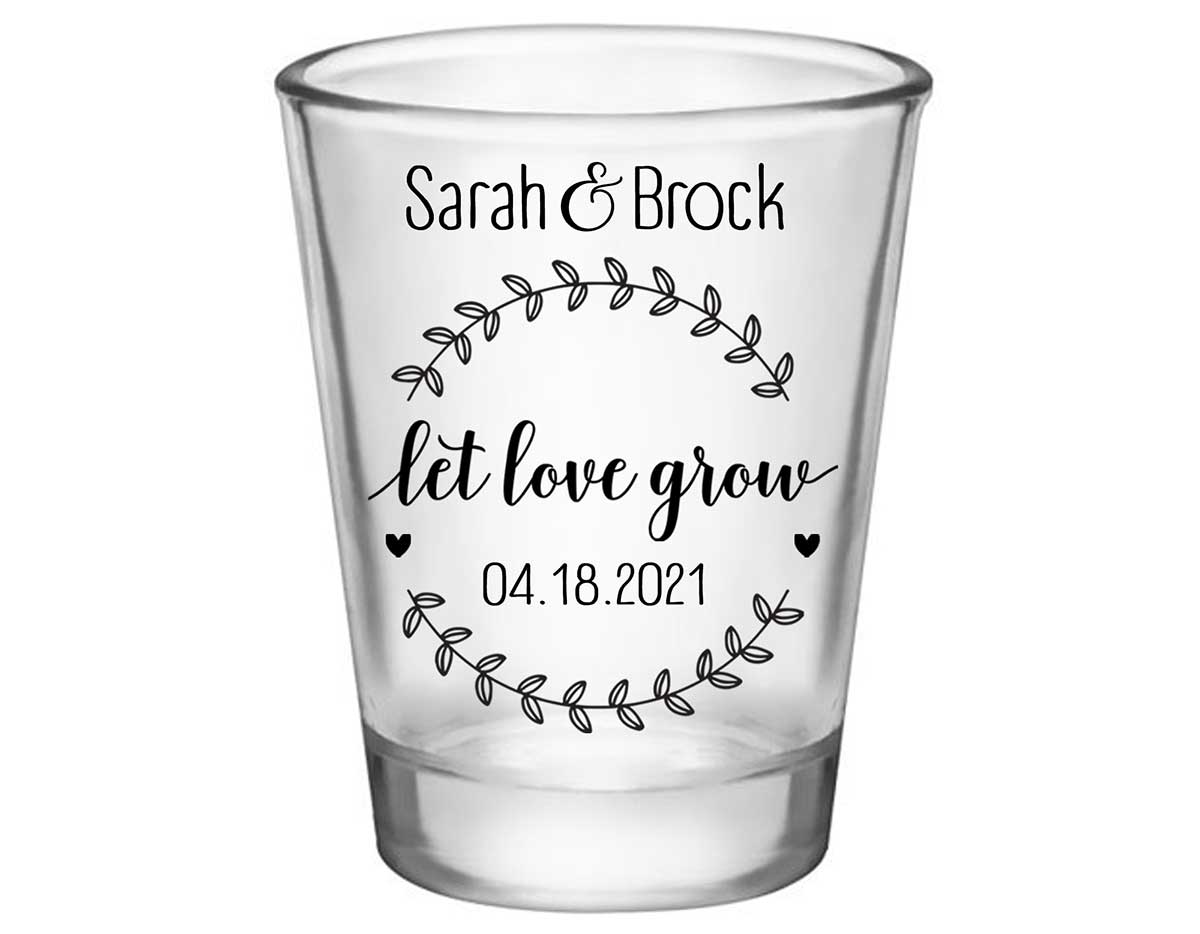 Let Love Grow 2A Standard 1.75oz Clear Shot Glasses Spring Wedding Gifts for Guests