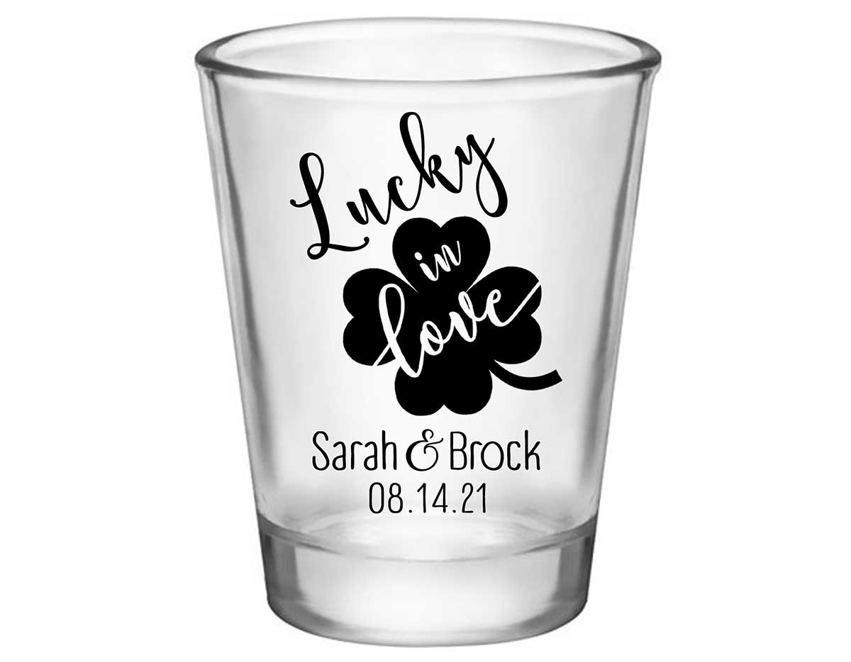Lucky In Love 2A Irish Wedding Standard 1.75oz Clear Shot Glasses Ireland Wedding Gifts for Guests