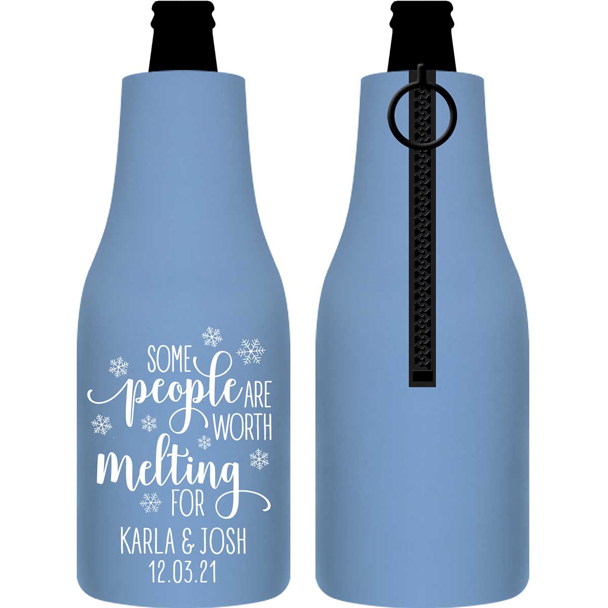 Some People Are Worth Melting For 1A Foldable Zippered Bottle Koozies Wedding Gifts for Guests