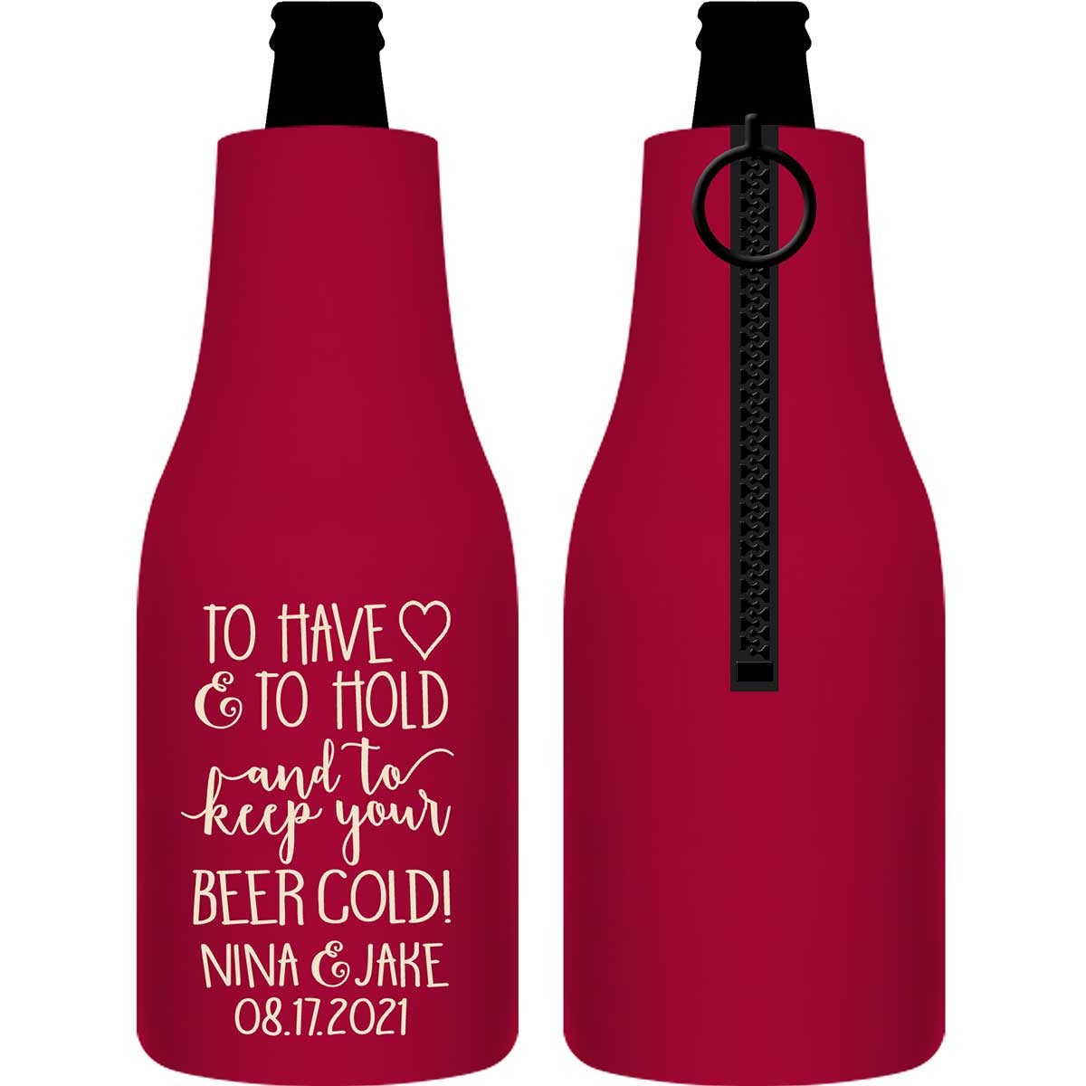To Have & To Hold Keep Your Beer Cold 4A Foldable Zippered Bottle Koozies Wedding Gifts for Guests