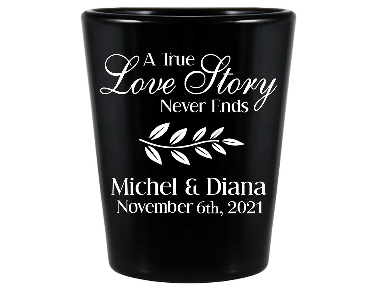 A True Love Story Never Ends 1A Standard 1.5oz Black Shot Glasses Romantic Wedding Gifts for Guests