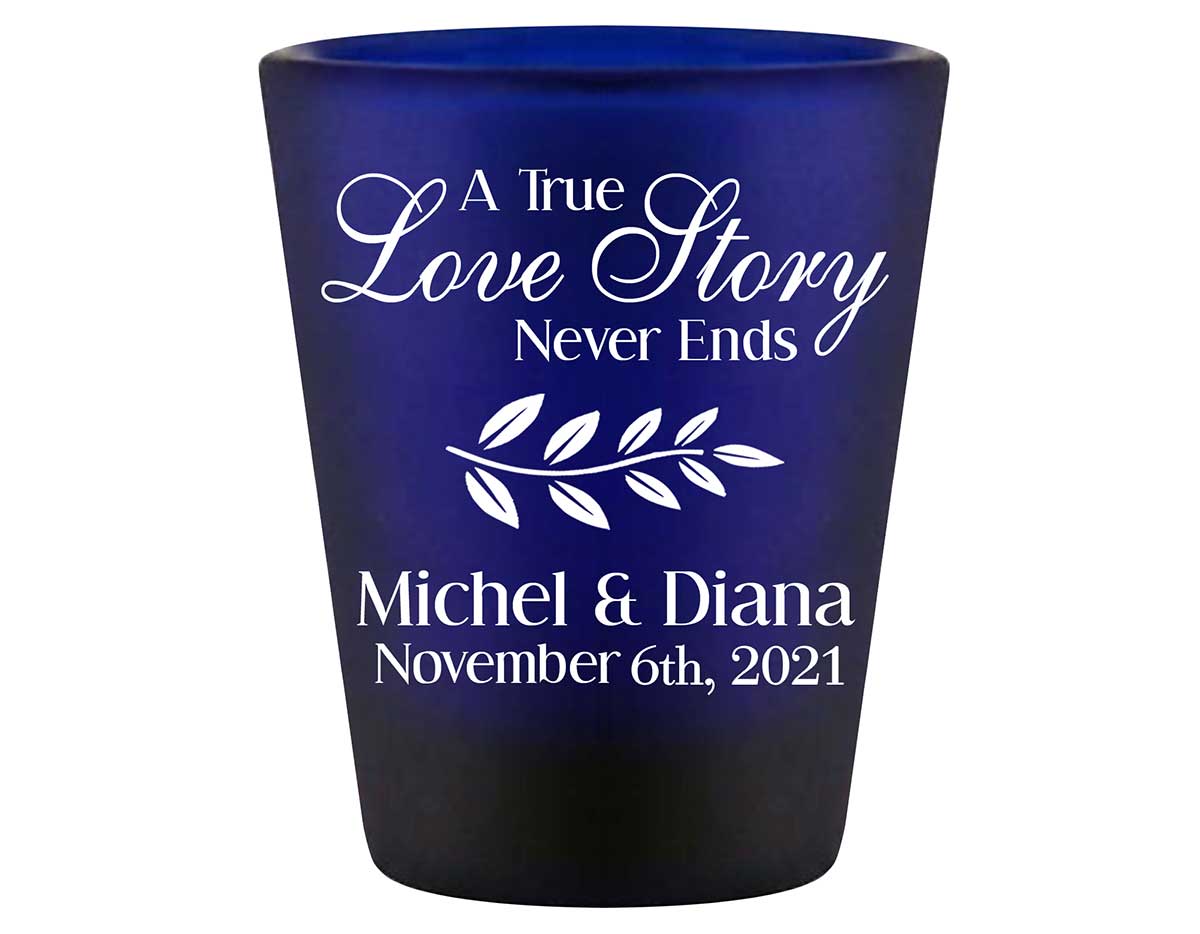 A True Love Story Never Ends 1A Standard 1.5oz Blue Shot Glasses Romantic Wedding Gifts for Guests