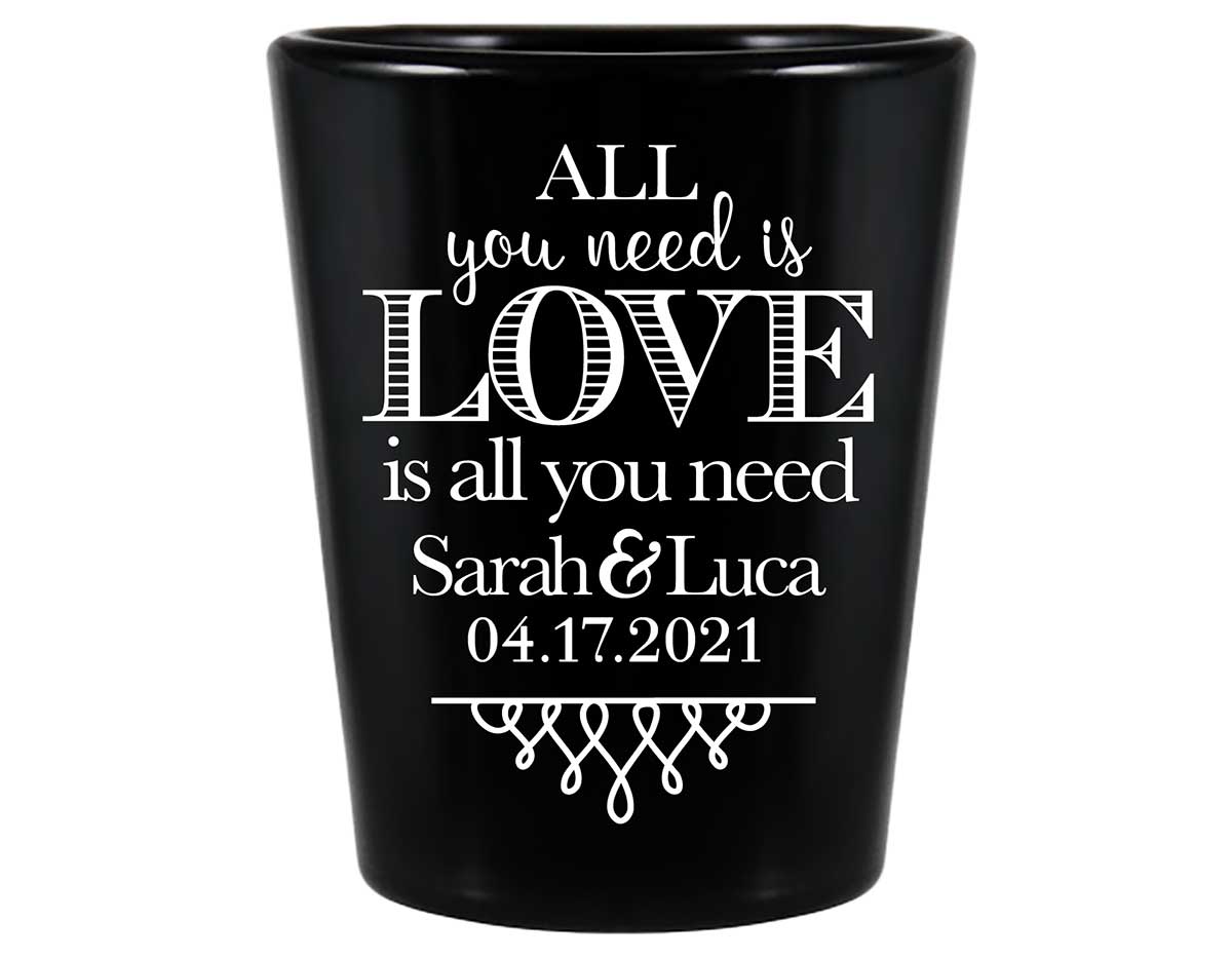 All You Need Is Love Is All You Need 4A Standard 1.5oz Black Shot Glasses Romantic Wedding Gifts for Guests