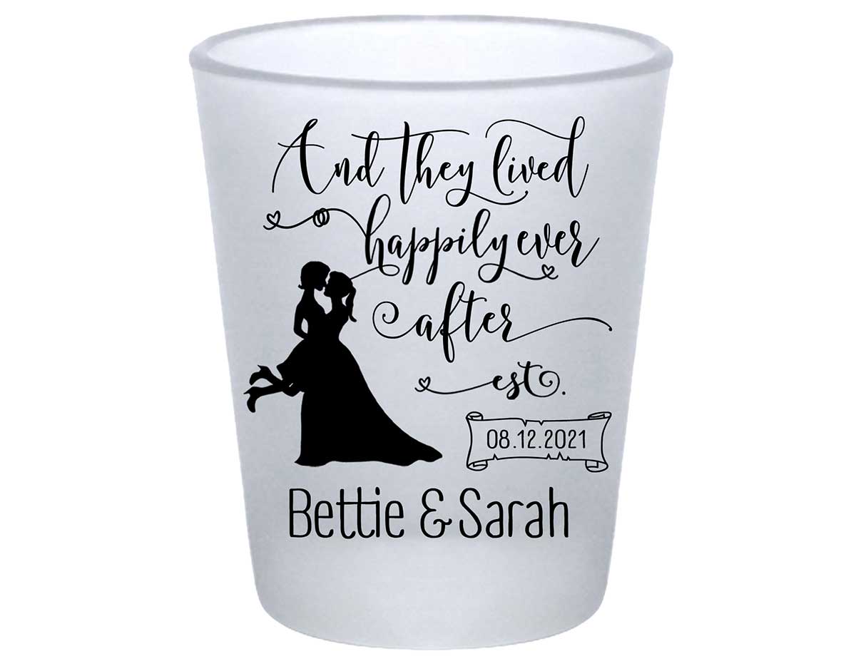 And They Lived Happily Ever After 2B Standard 1.75oz Frosted Shot Glasses Lesbian Wedding Gifts for Guests