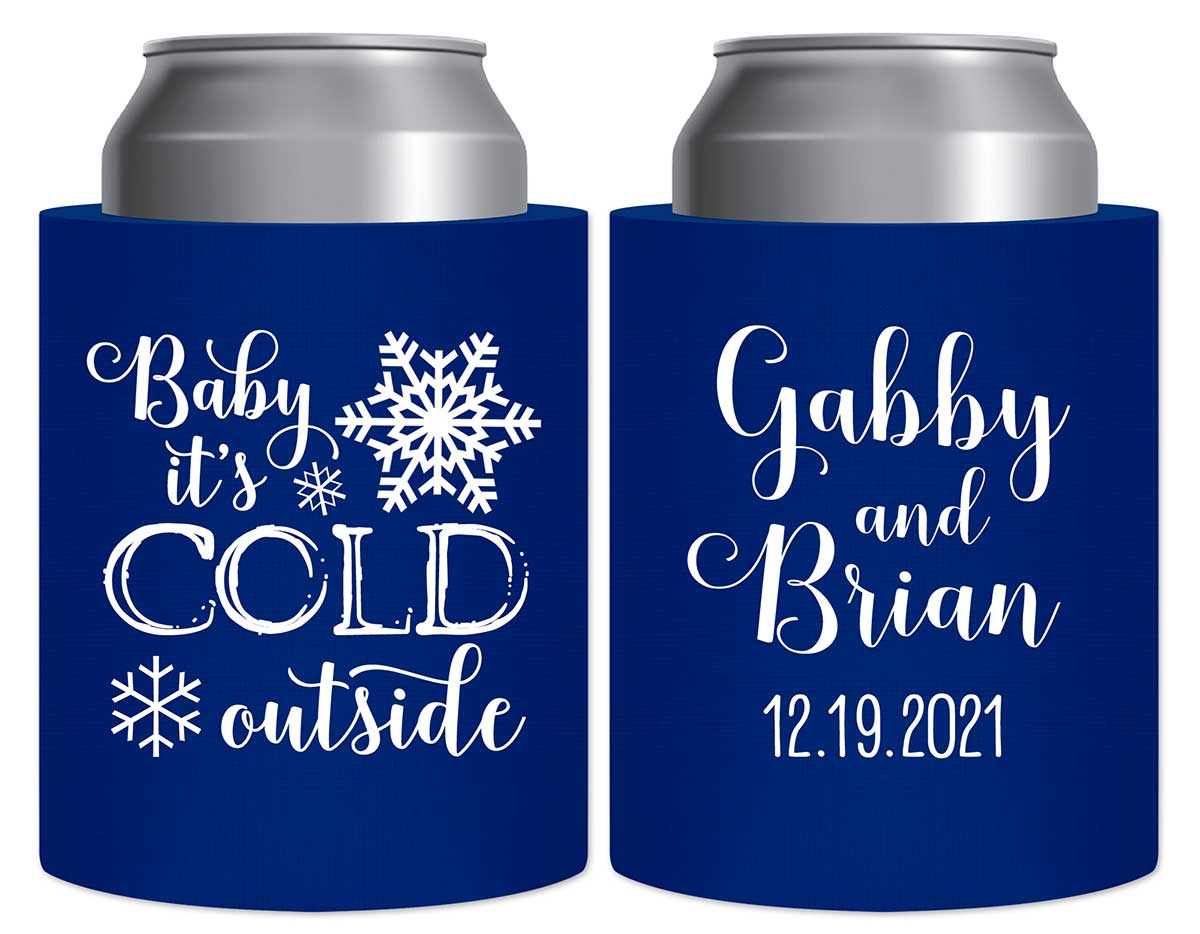 Baby It's Cold Outside 1A Thick Foam Can Koozies Winter Wedding Gifts for Guests