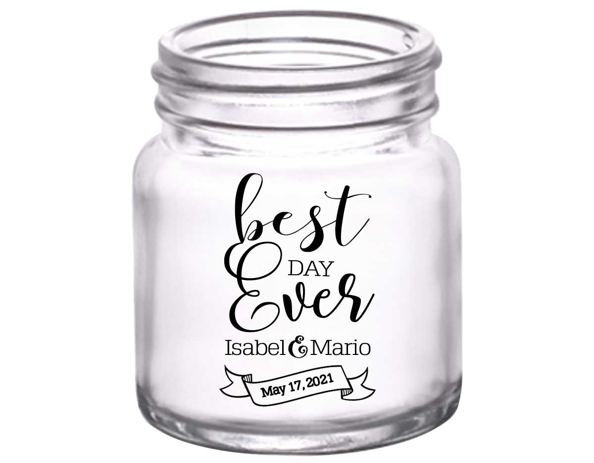 Best Day Ever 2A Banner 2oz Mini Mason Shot Glasses Cute Wedding Gifts for Guests