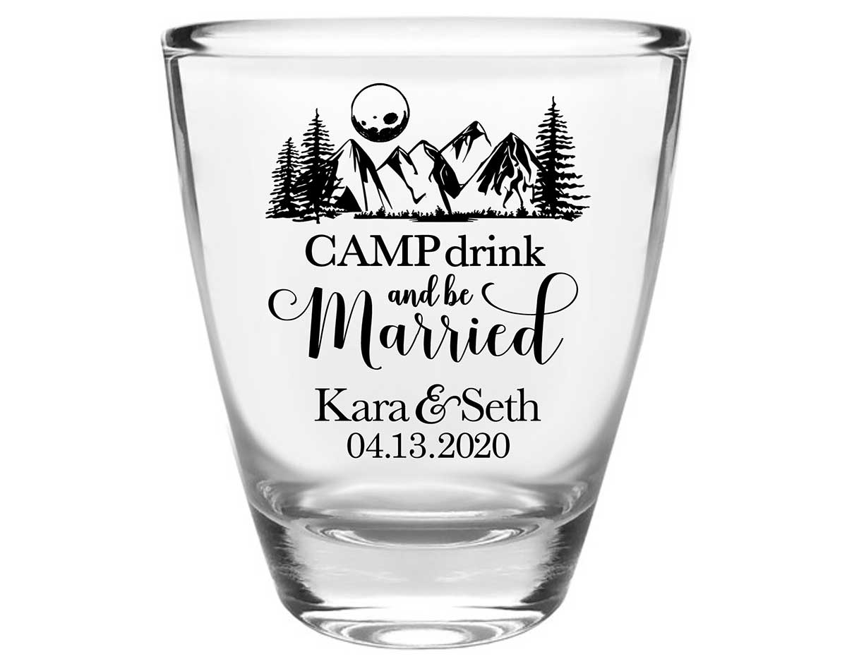 Camp Drink & Be Married 1A Clear 1oz Round Barrel Shot Glasses Outdoors Wedding Gifts for Guests
