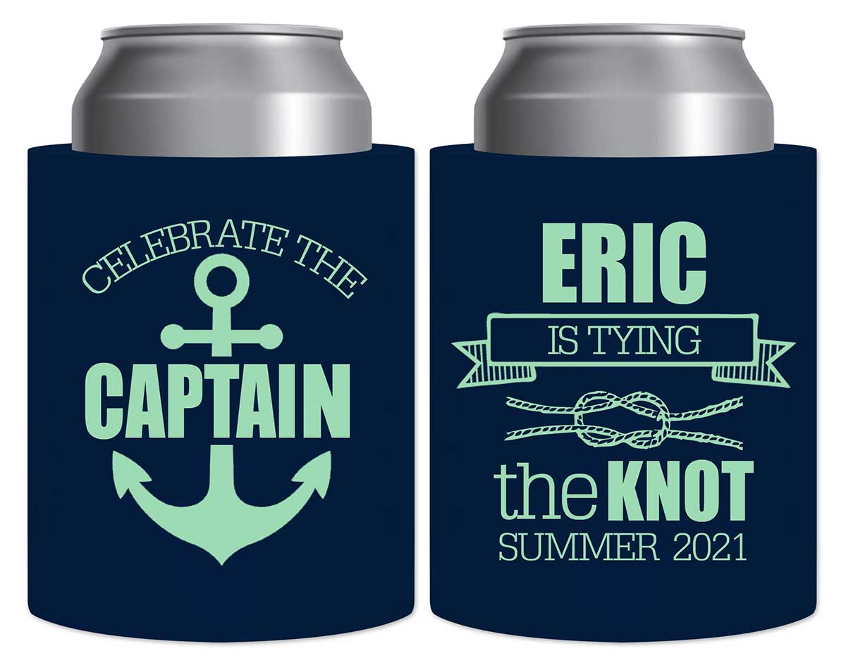 Celebrate The Captain 1A Thick Foam Can Koozies Nautical Bachelor Party Gifts for Guests