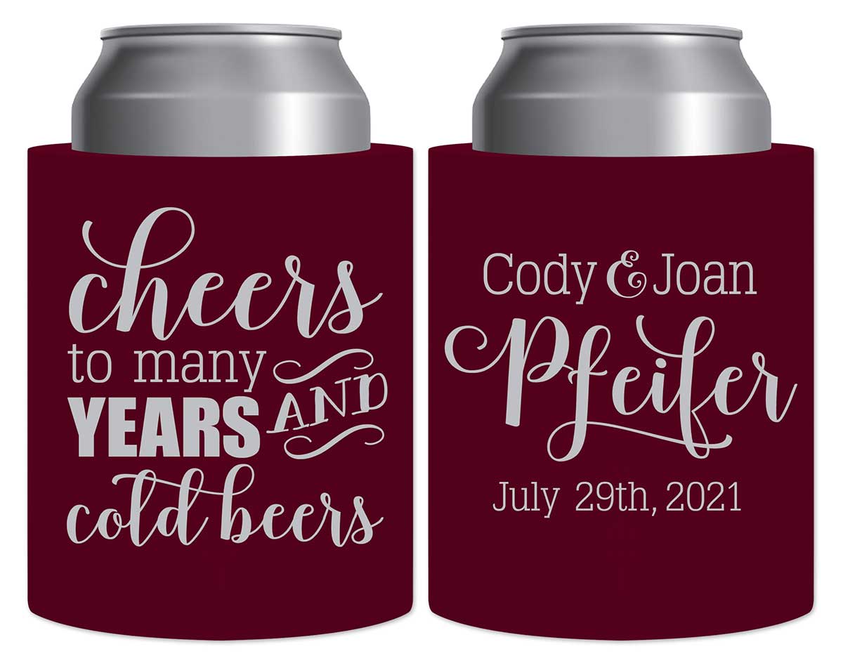 Cheers To Many Years 2A And Cold Beers Thick Foam Can Koozies Funny Wedding Gifts for Guests