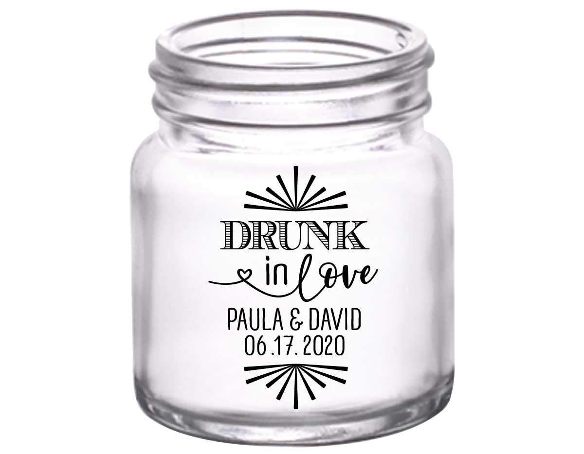Drunk In Love 1C 2oz Mini Mason Shot Glasses Funny Wedding Gifts for Guests
