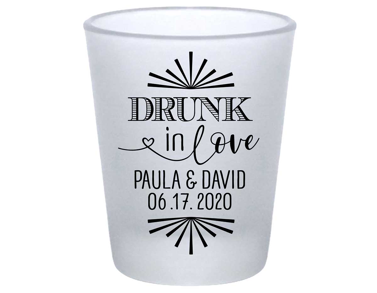 Drunk In Love 1C Standard 1.75oz Frosted Shot Glasses Funny Wedding Gifts for Guests