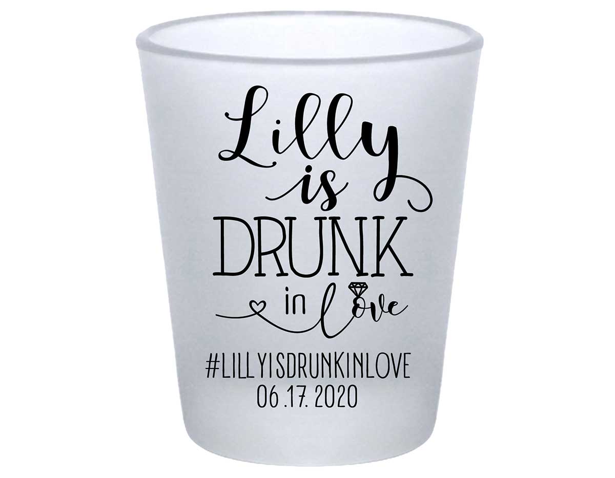 Drunk In Love Bachelorette 1A Standard 1.75oz Frosted Shot Glasses Funny Bachelorette Party Gifts for Guests
