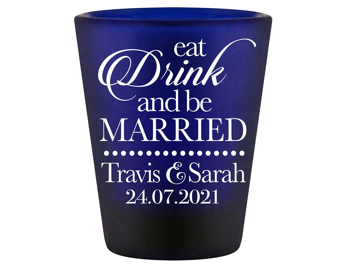 Eat Drink And Be Married 1A Standard 1.5oz Blue Shot Glasses Romantic Wedding Gifts for Guests