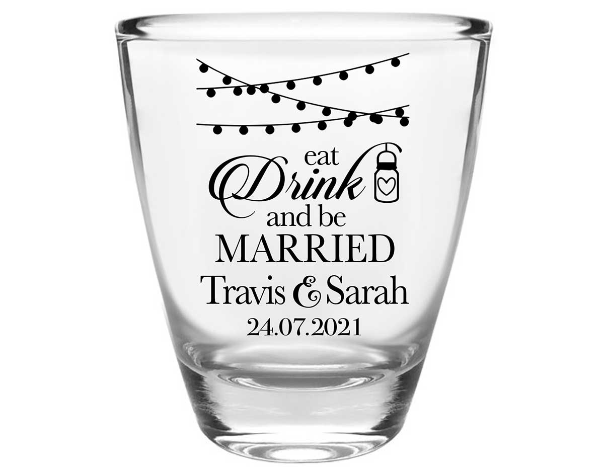 Eat Drink And Be Married 1C Clear 1oz Round Barrel Shot Glasses Romantic Wedding Gifts for Guests