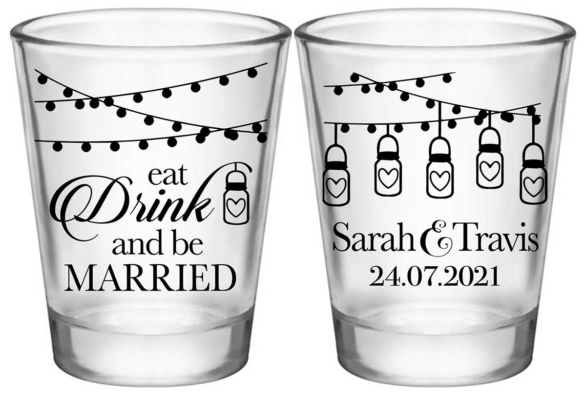 Eat Drink And Be Married 1C2 Standard 1.75oz Clear Shot Glasses Romantic Wedding Gifts for Guests