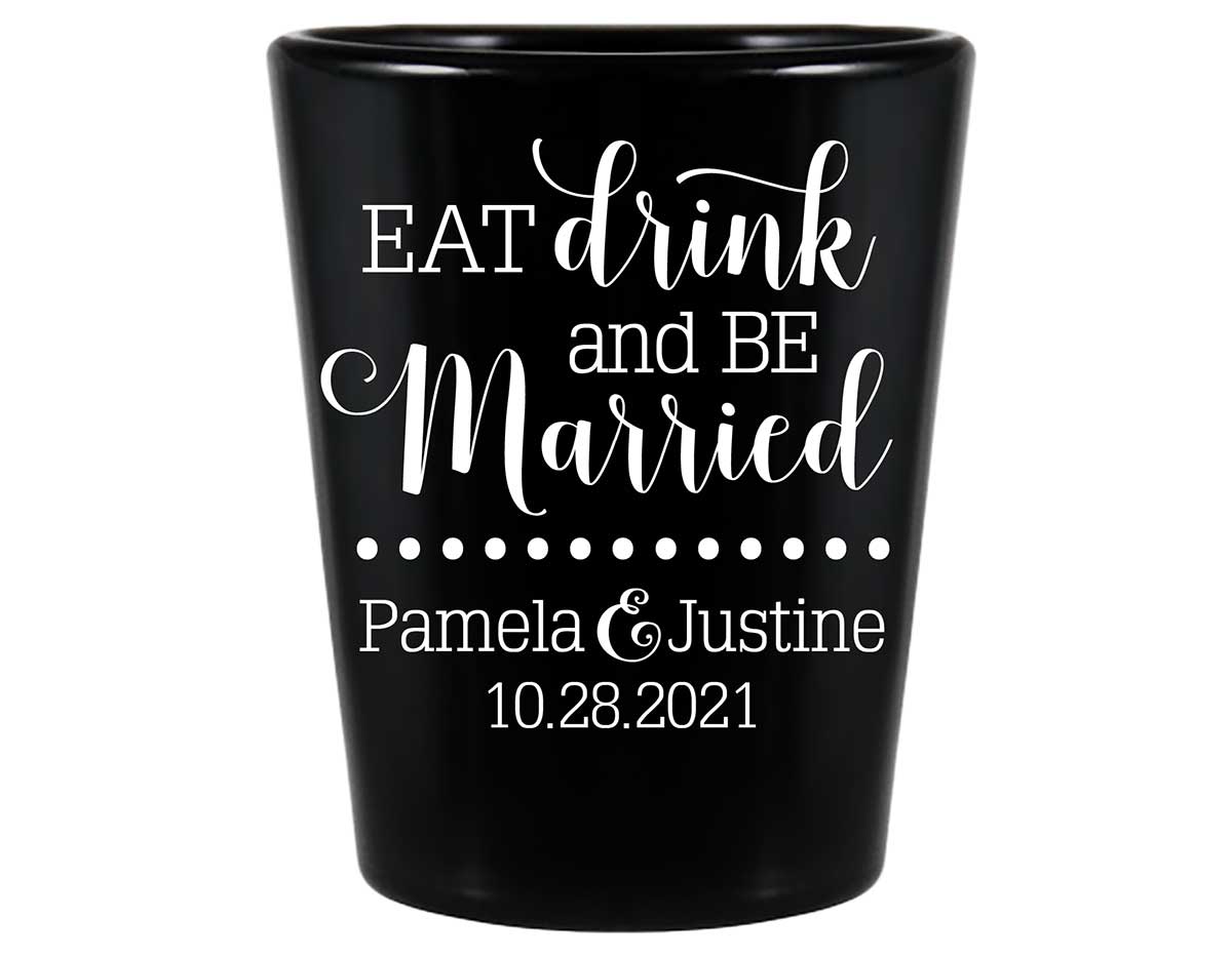 Eat Drink And Be Married 2A Standard 1.5oz Black Shot Glasses Romantic Wedding Gifts for Guests