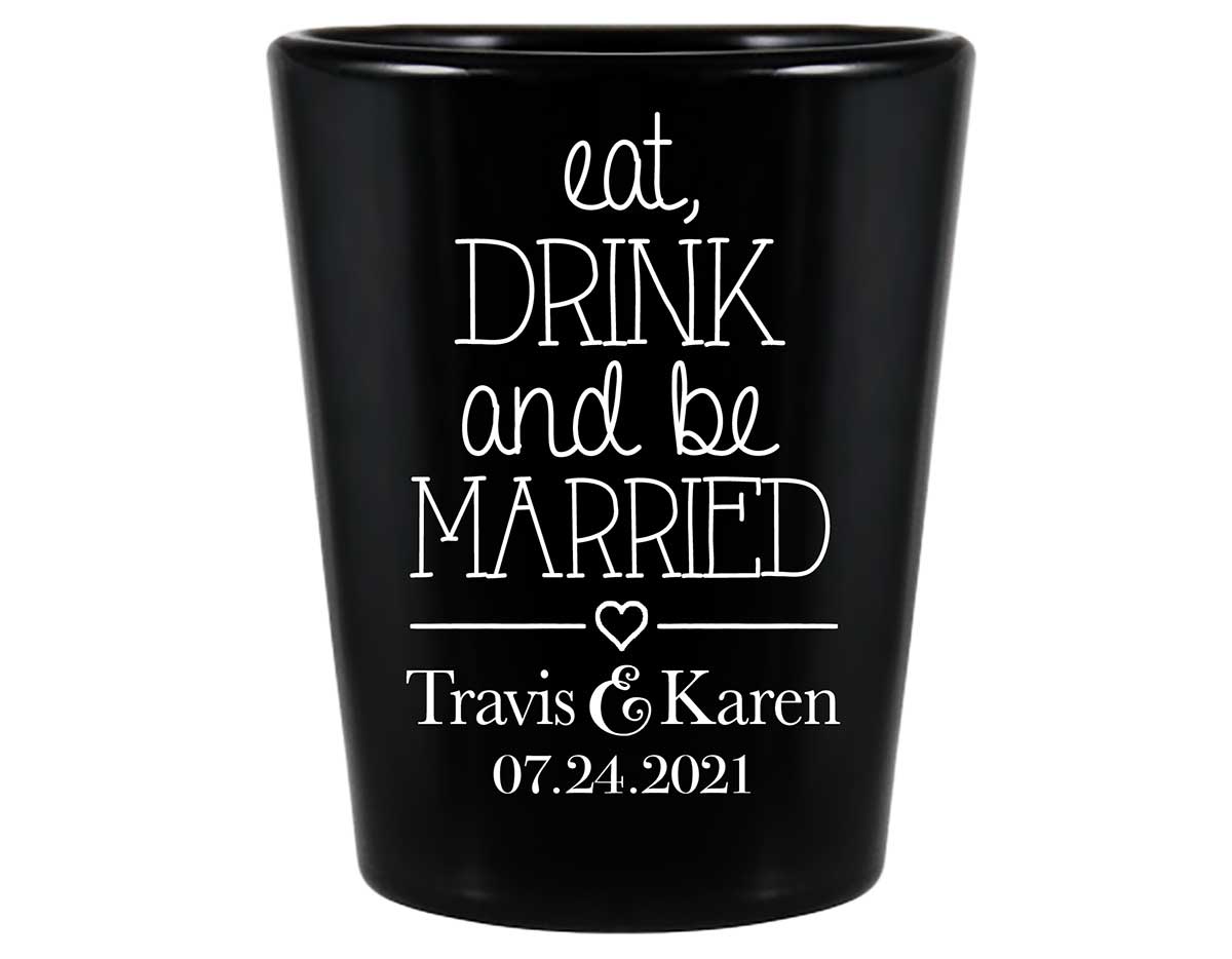Eat Drink And Be Married 5A Standard 1.5oz Black Shot Glasses Romantic Wedding Gifts for Guests
