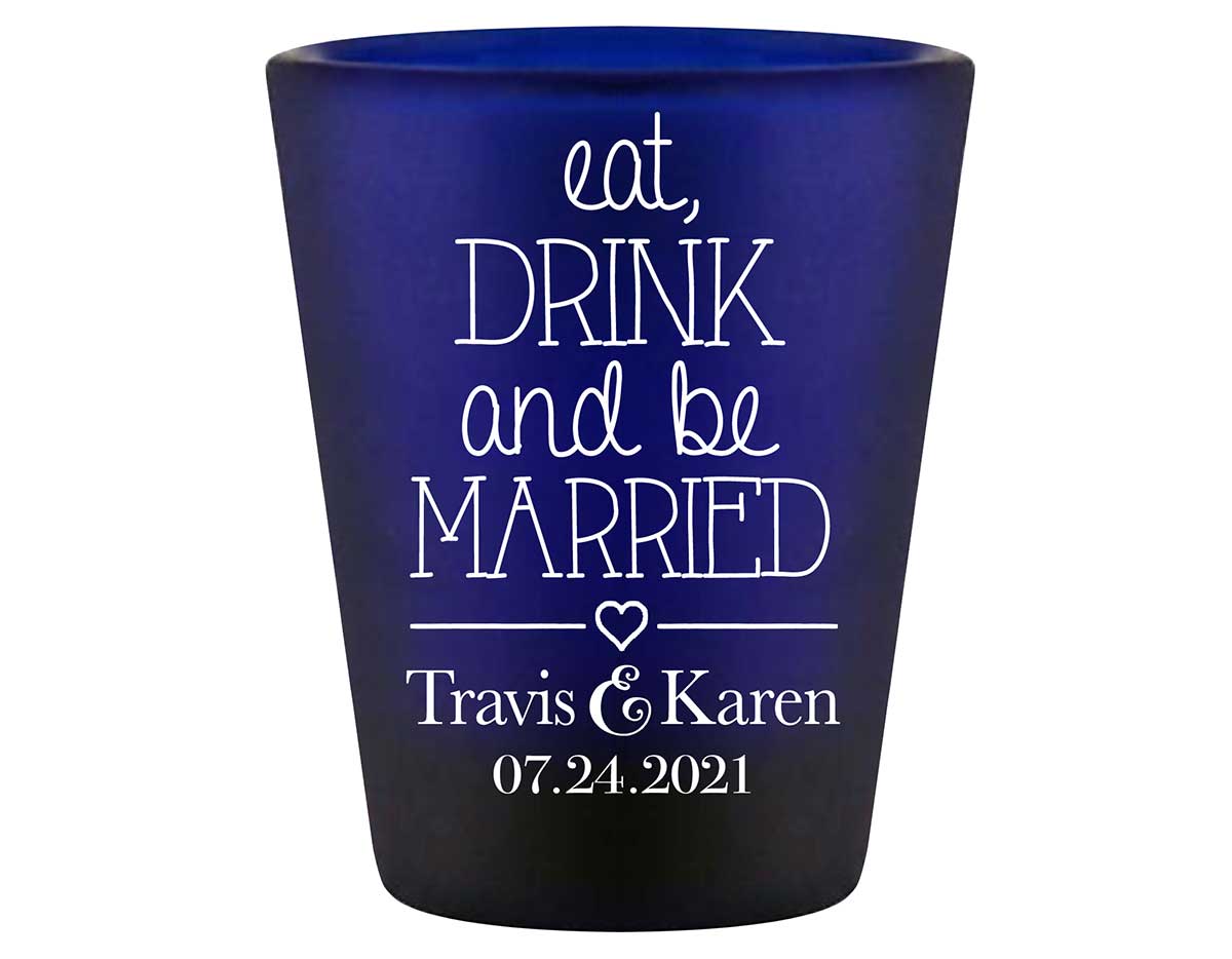 Eat Drink And Be Married 5A Standard 1.5oz Blue Shot Glasses Romantic Wedding Gifts for Guests
