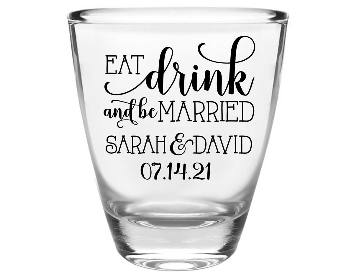 Eat Drink And Be Married 6A Clear 1oz Round Barrel Shot Glasses Romantic Wedding Gifts for Guests